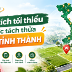 Diện tích tối thiểu được tách thửa 34 tỉnh thành